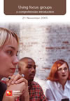 Using focus groups: a comprehensive introduction
