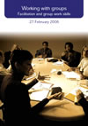 Working with groups: Facilitation and group work skills