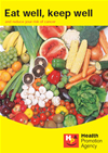 Eat well, keep well and reduce your risk of cancer