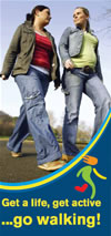 Get a life, get active...go walking
