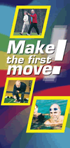 Make the first move! 
